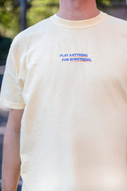 play anything for something tee